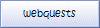 Webquests